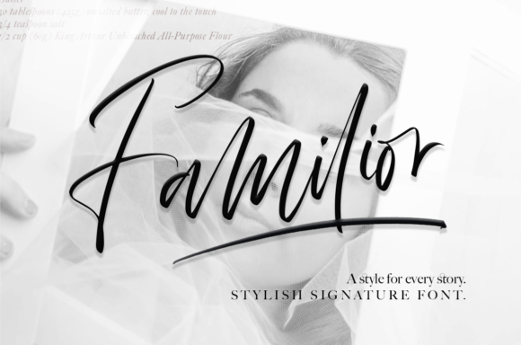 An Evaluation of the Familior Script Font