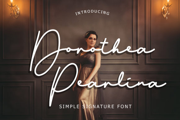 Dorothea Pearlina: A Handwritten Font That Adds Elegance to Any Project