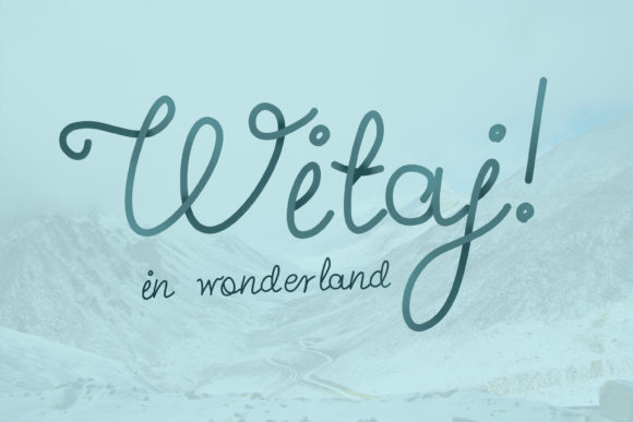 Witaj: The One Truly Outstanding Script Font for Your Next Project